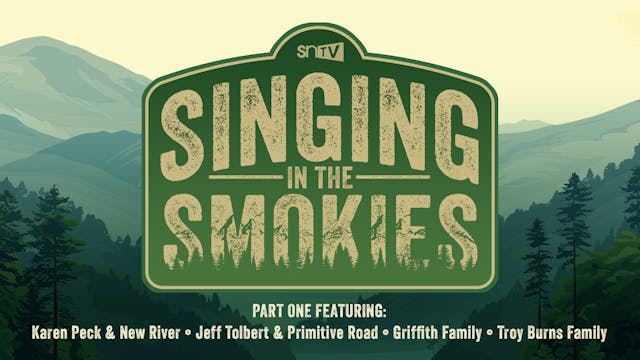 SNTV Singing In The Smokies 2024 PART...