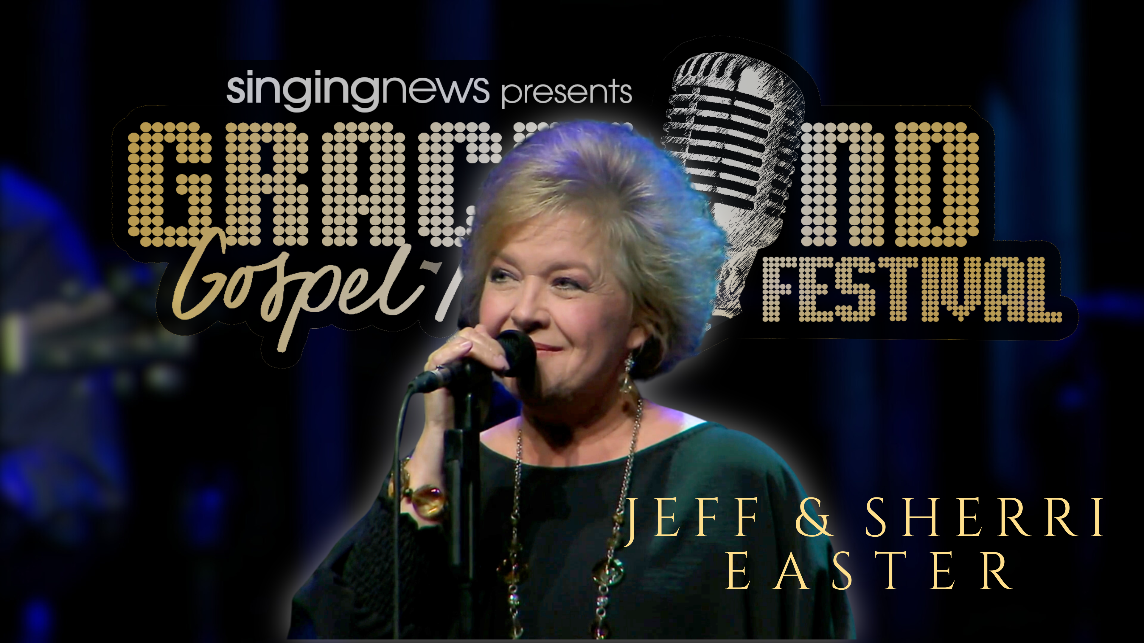 Jeff & Sheri Easter - Graceland 2022