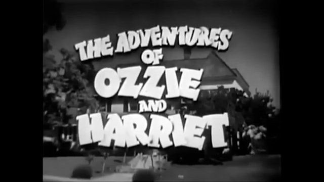 The Adventures Of Ozzie and Harriet The Insurance Policy