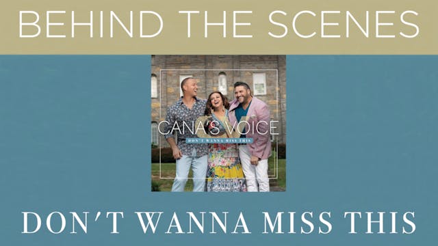 Cana's Voice - Behind the Scenes of "...