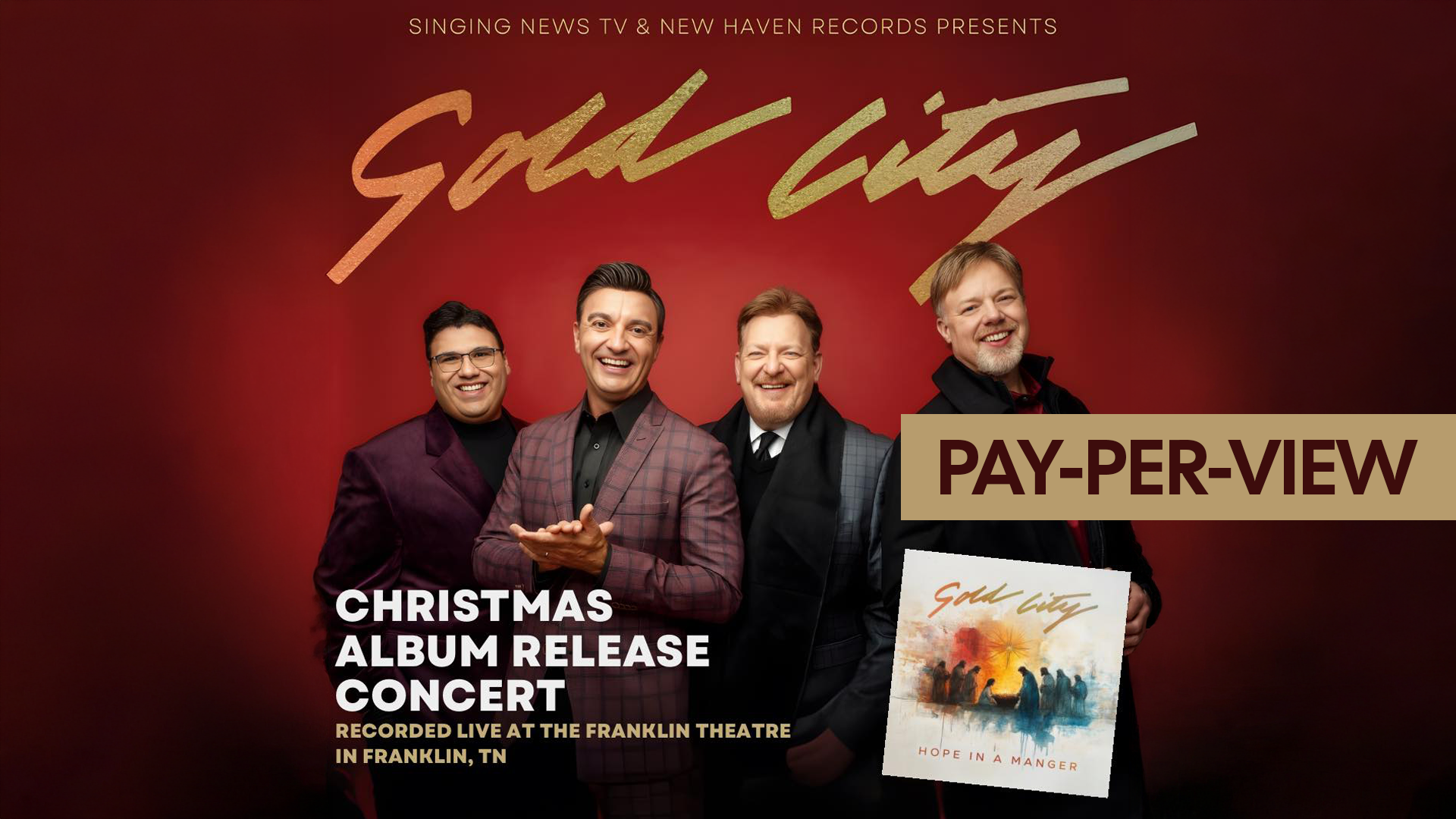 Gold City Christmas Concert - Hope In A Manger