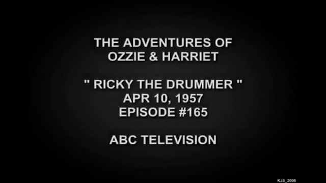 The Adventures Of Ozzie and Harriet Ricky the Drummer