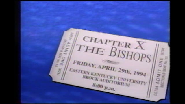 The Bishops Chapter X LIVE