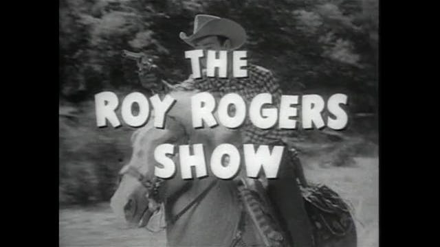 The Roy Rogers Show Episode 8