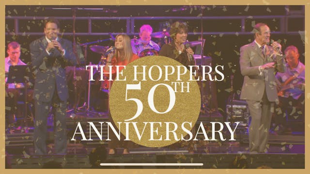 The Hoppers: 50th Anniversary Celebra...