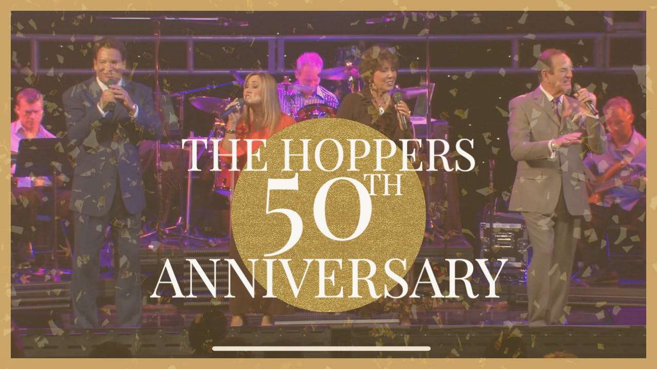 The Hoppers 50th Anniversary Celebration Singing News TV