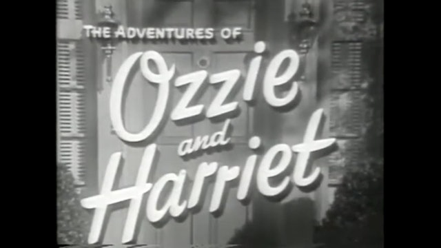 The Adventures Of Ozzie and Harriet The Girl That Loses Things