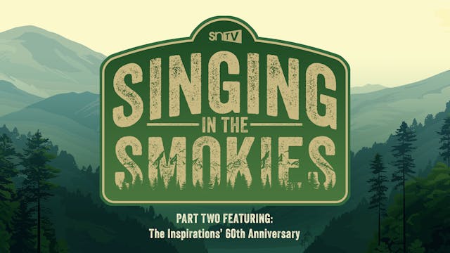 SNTV Singing In The Smokies 2024 PART...