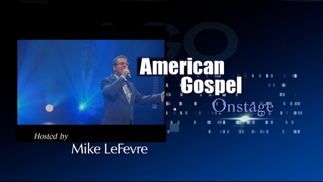American Gospel Onstage Show 4 of 2021
