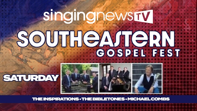 Southeastern Gospel Fest 2023 Saturday Night