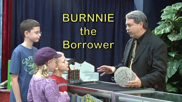 The Burnnie Show Burnnie's Borrower