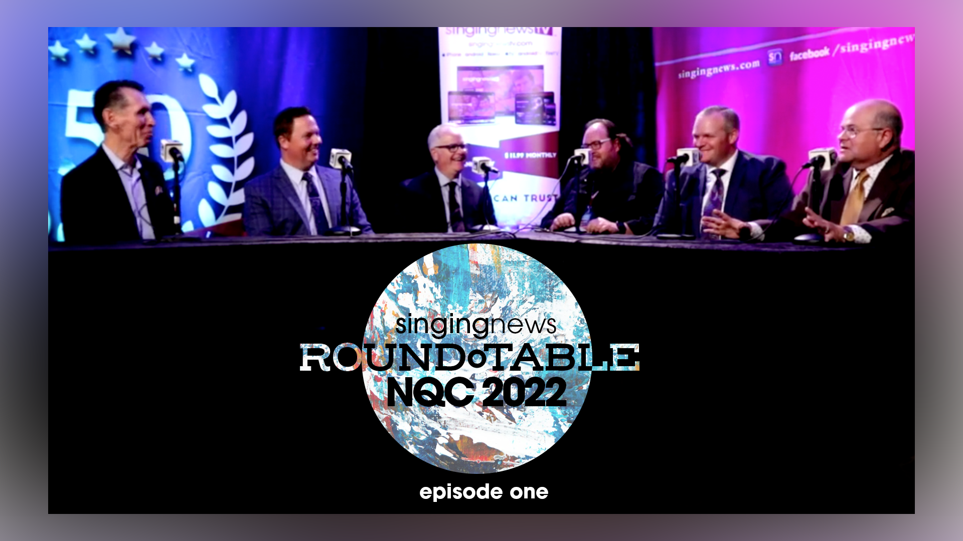 Singing News NQC 2022 Round Table - Episode 101