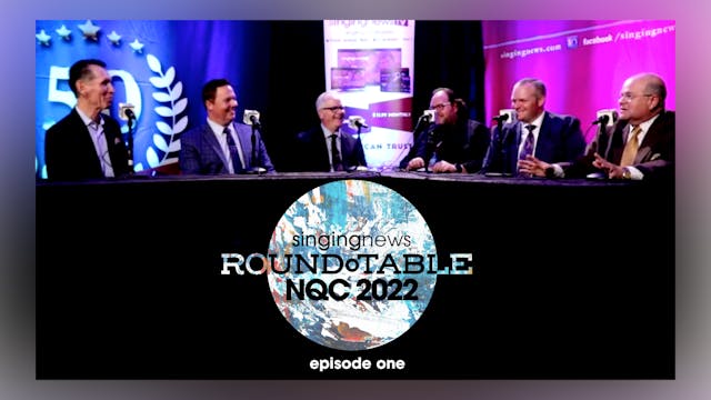 Singing News NQC 2022 Round Table - E...
