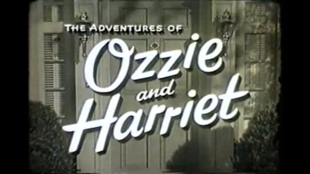 The Adventures Of Ozzie and Harriet Lonesome Parents