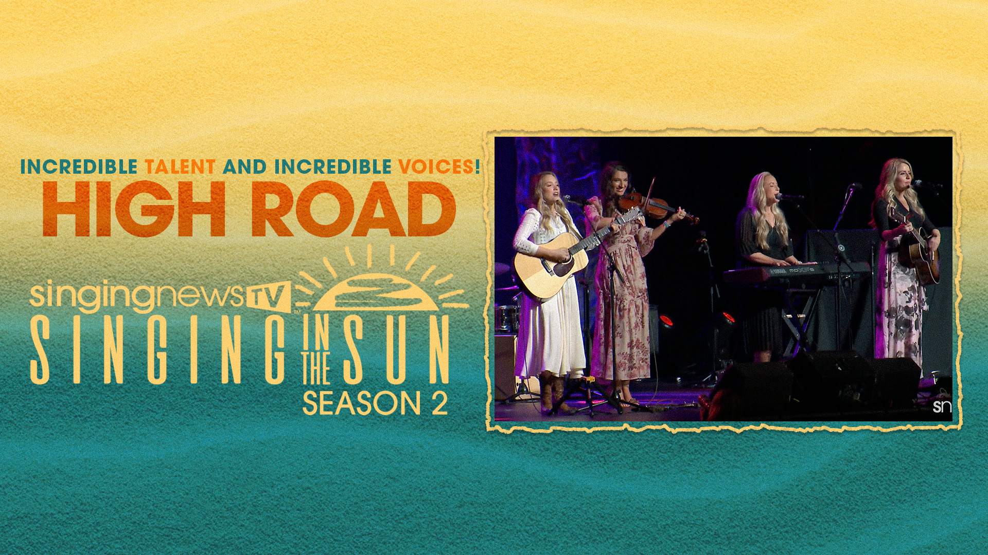SNTV Singing In The Sun Season 2: High Road