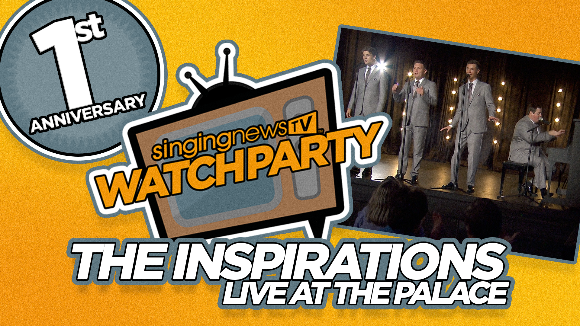 SNTV Watch Party - Live At The Palace With The Inspirations