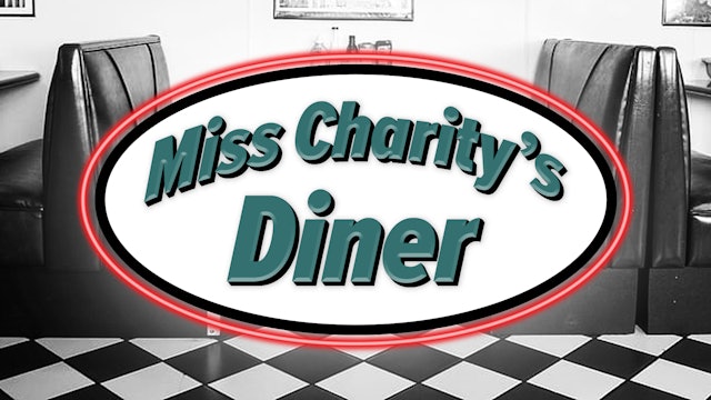 Miss Charity's Diner