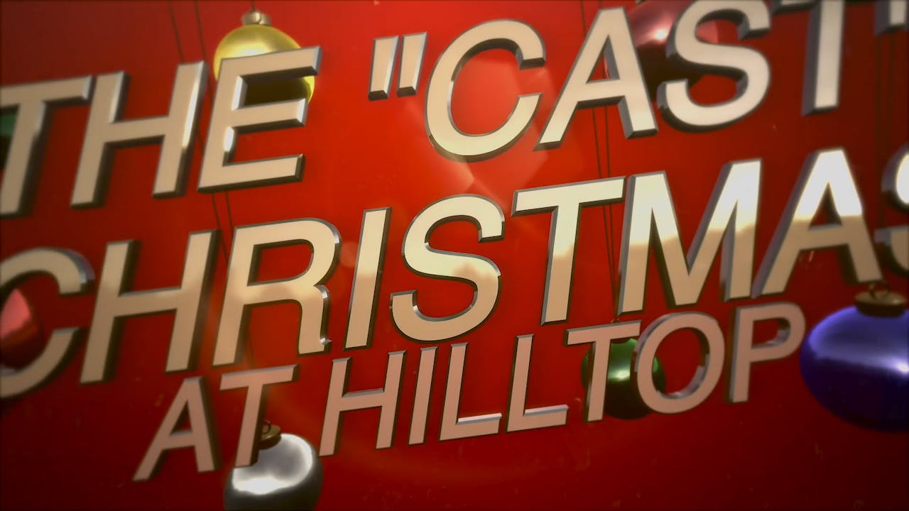 THE CAST CHRISTMAS AT HILLTOP PROMO Singing News TV