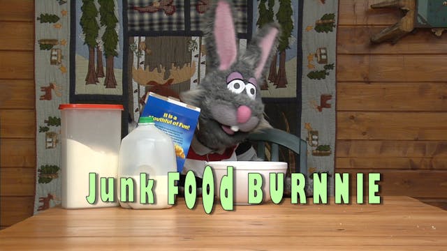 The Burnnie Show Junk Food Burnnie