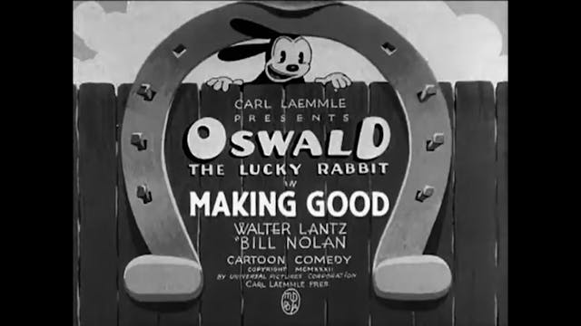 Oswald The Lucky Rabbit Making Good