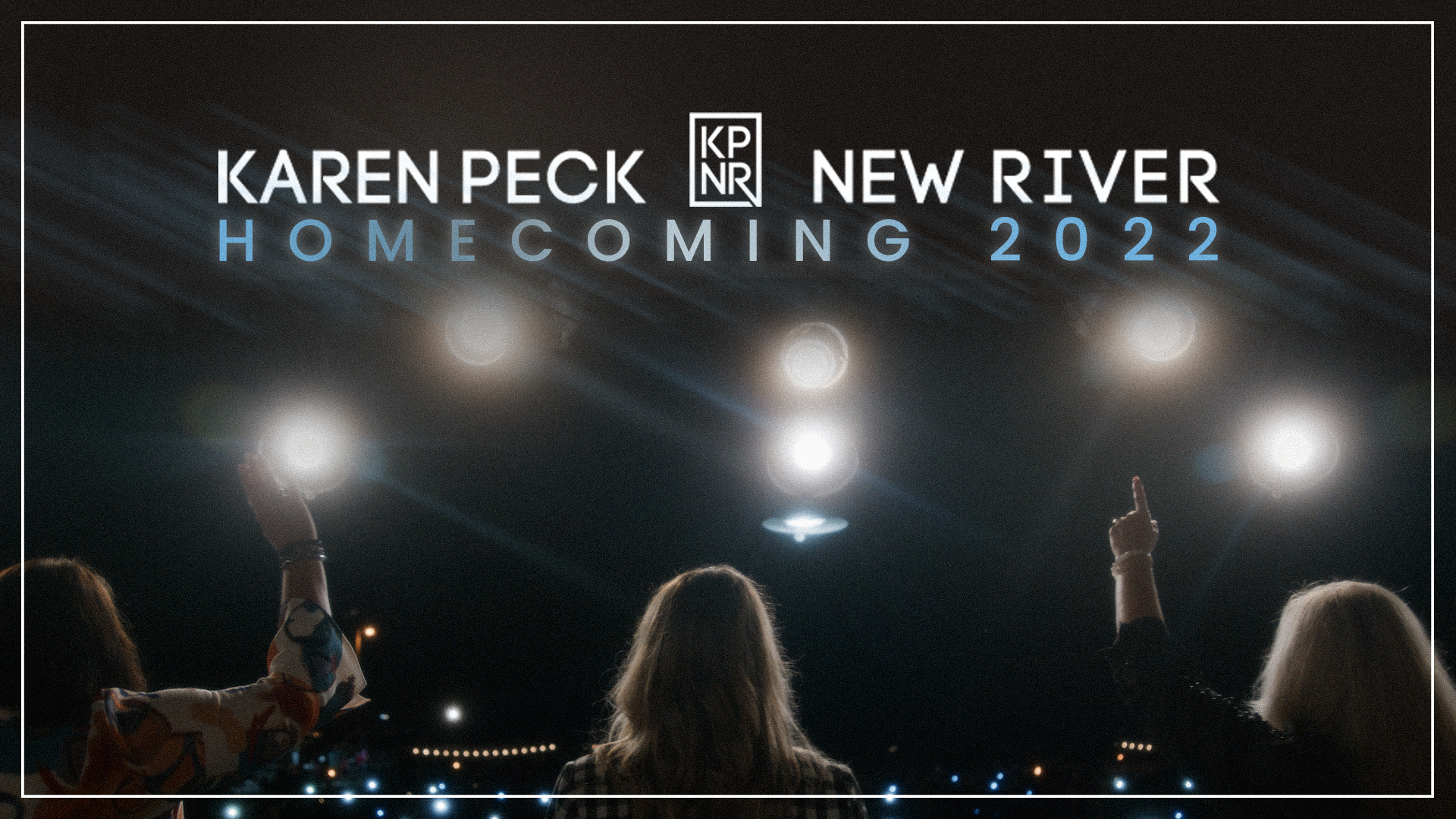 Karen Peck & New River Homecoming 2022