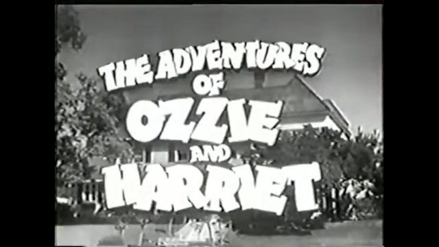 The Adventures Of Ozzie and Harriet The Miracle