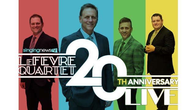 The LeFevre Quartet: 20th Anniversary Celebration