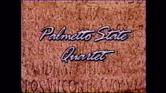 Palmetto State Quartet Live! (Full Vi...