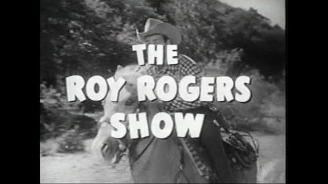 The Roy Rogers Show Episode 15