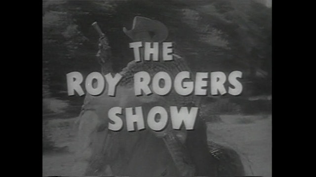 The Roy Rogers Show Episode 31