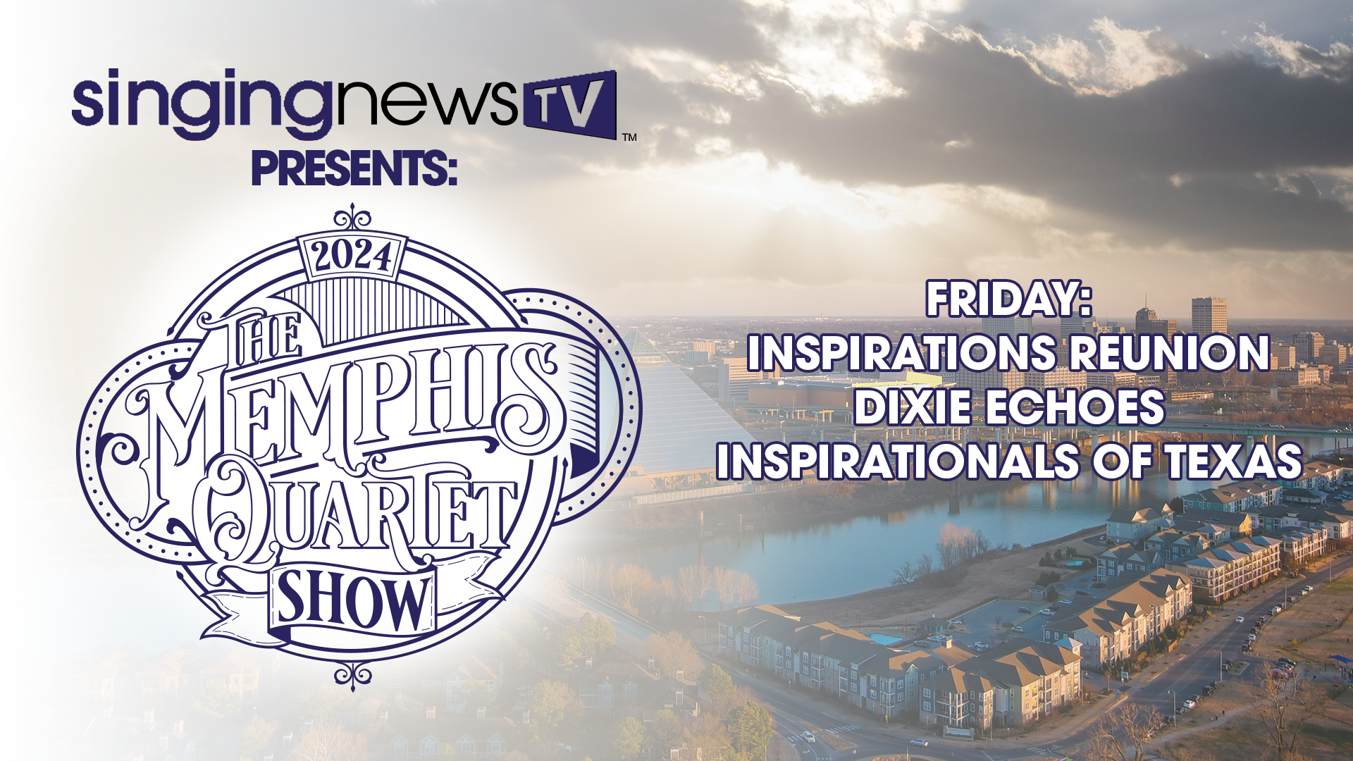 Memphis Quartet Show 2024 Friday
