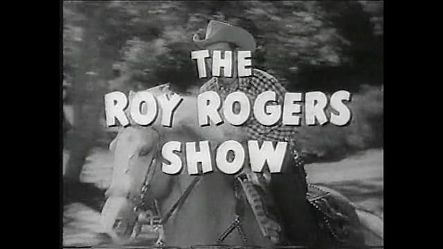 The Roy Rogers Show Episode 36