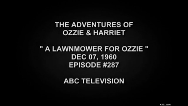 The Adventures Of Ozzie and Harriet A Lawnmower for Ozzie