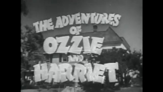 The Adventures Of Ozzie and Harriet A...