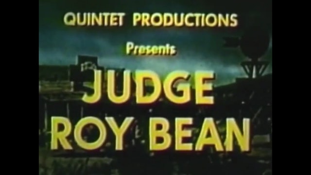 Judge Roy Bean The Hidden Truth
