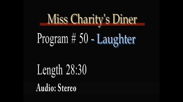 Miss Charity's Diner Laughter