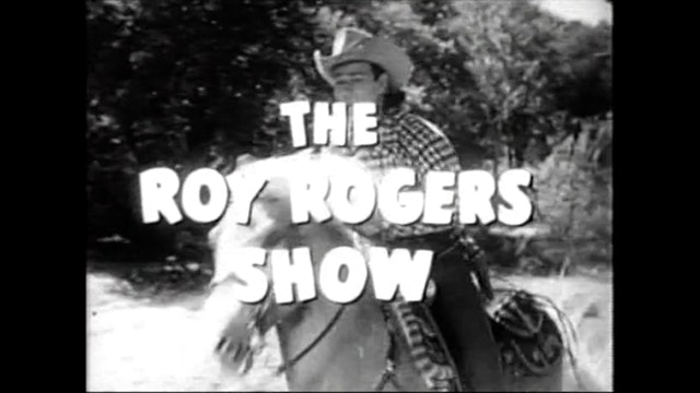The Roy Rogers Show Episode 25