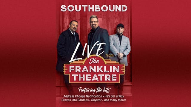 Southbound Live From Franklin