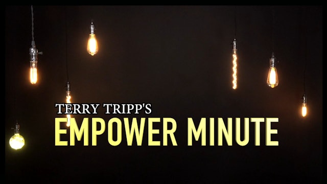 Terry Tripp Empower Minute Small Fish