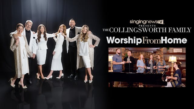 The Collingsworth Family - Worship Fr...