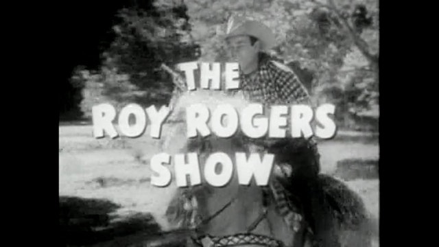 The Roy Rogers Show Episode 3