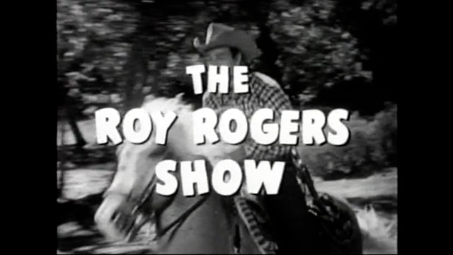 The Roy Rogers Show Episode 26