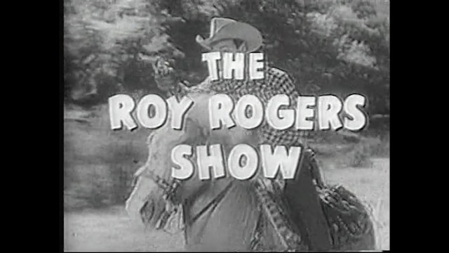 The Roy Rogers Show Episode 28