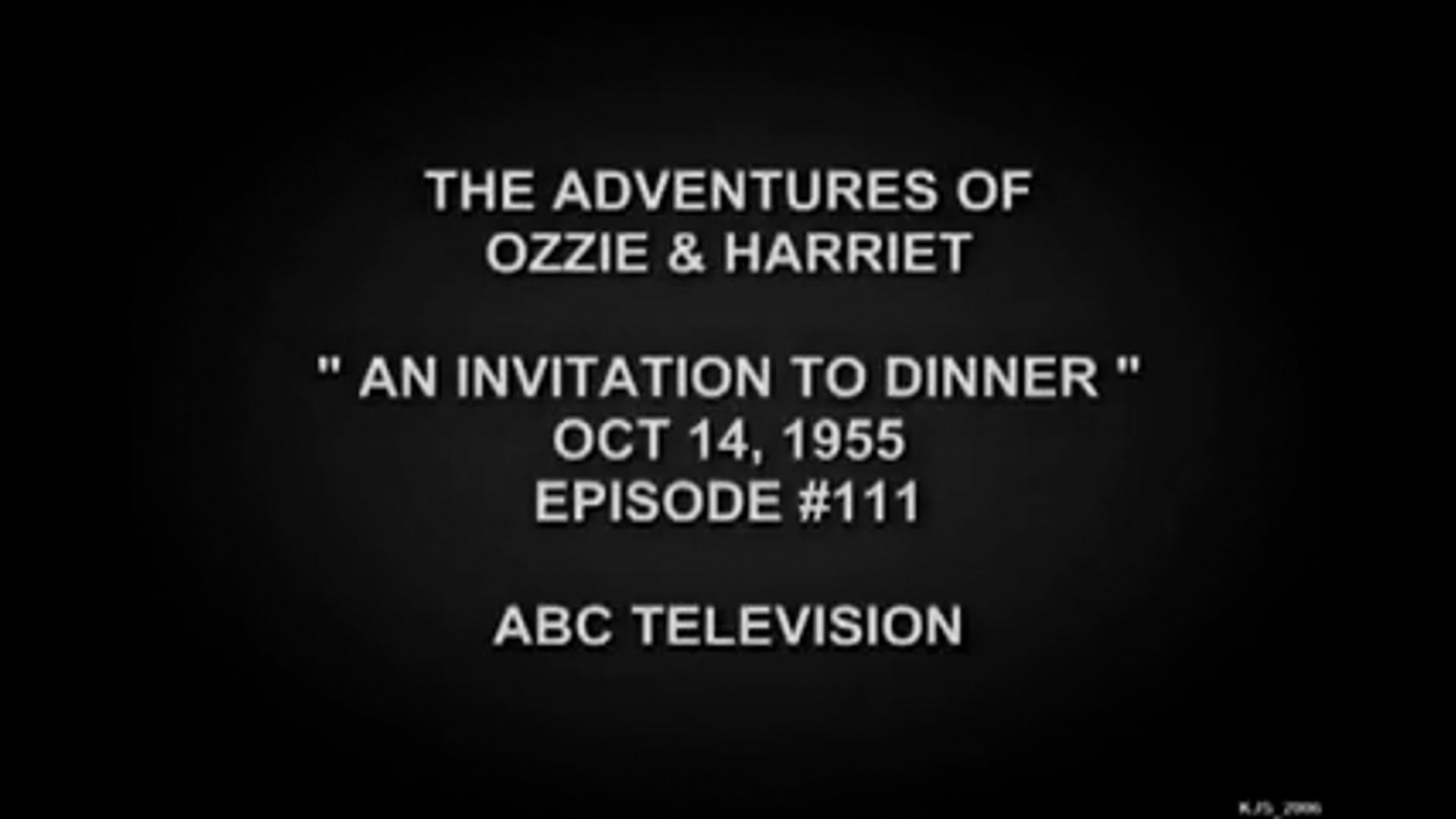 The Adventures Of Ozzie and Harriet An Invitation to Dinner