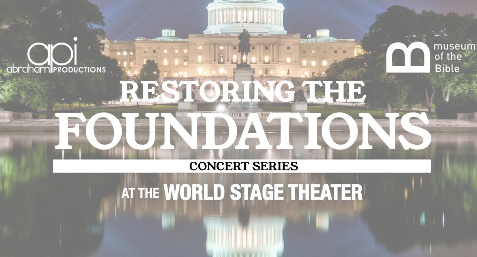 Restoring The Foundations: LIVE From Washington, D.C. Event 1