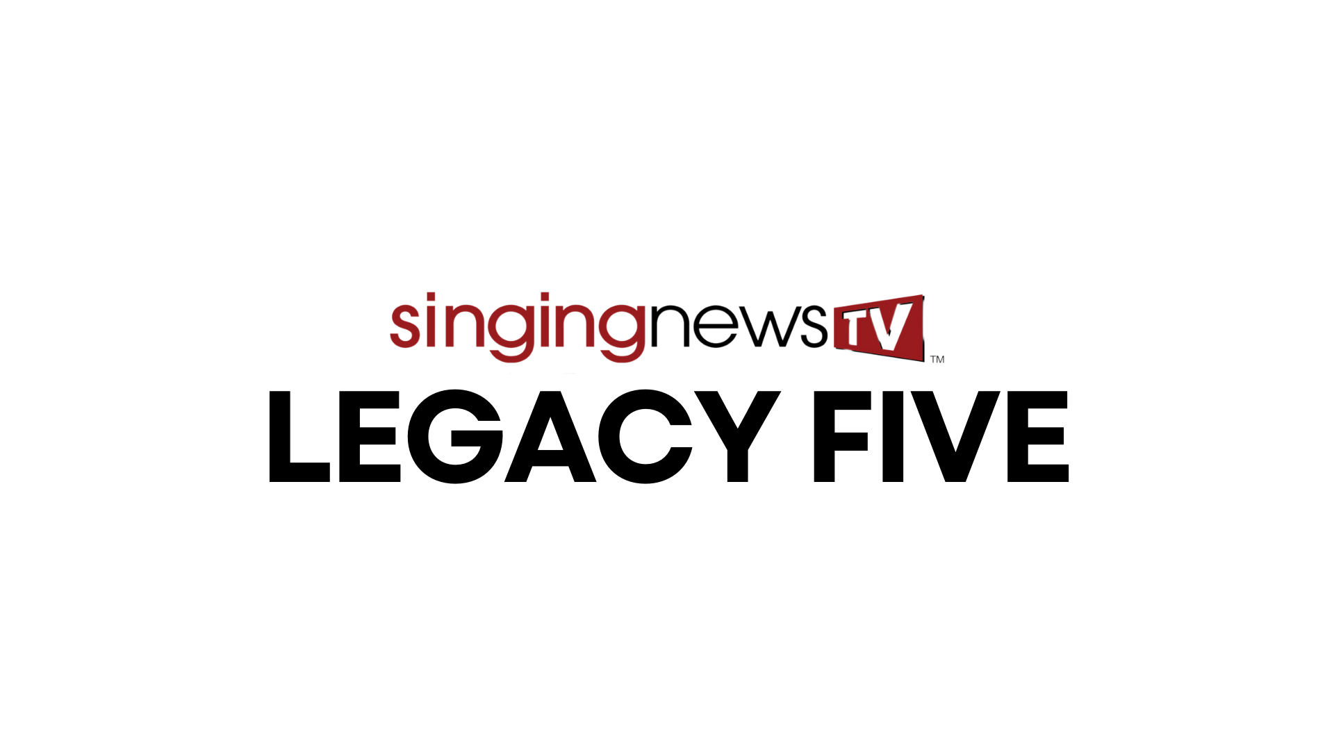 Legacy Five