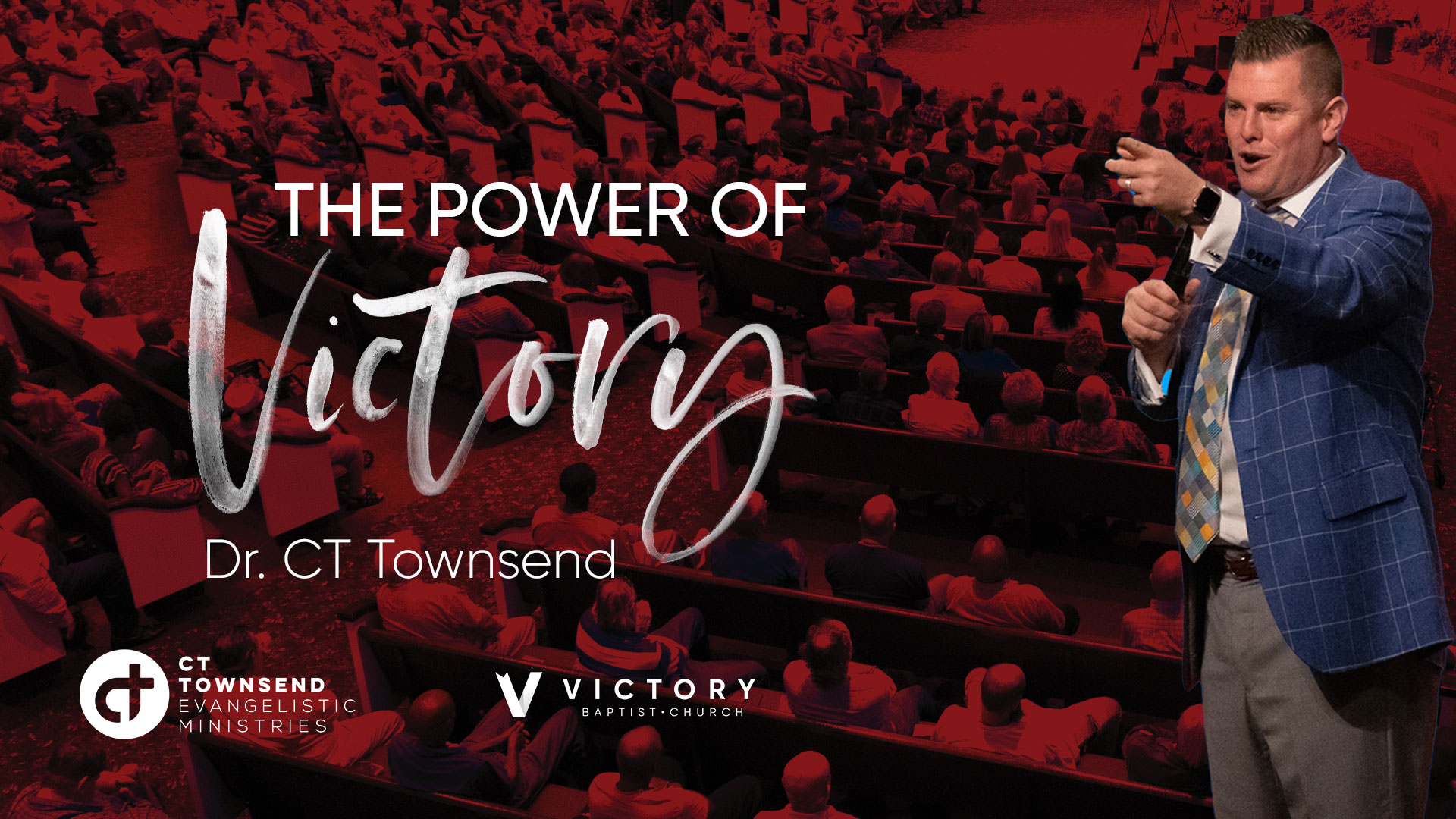 CT Townsend Ministries The Power of Victory