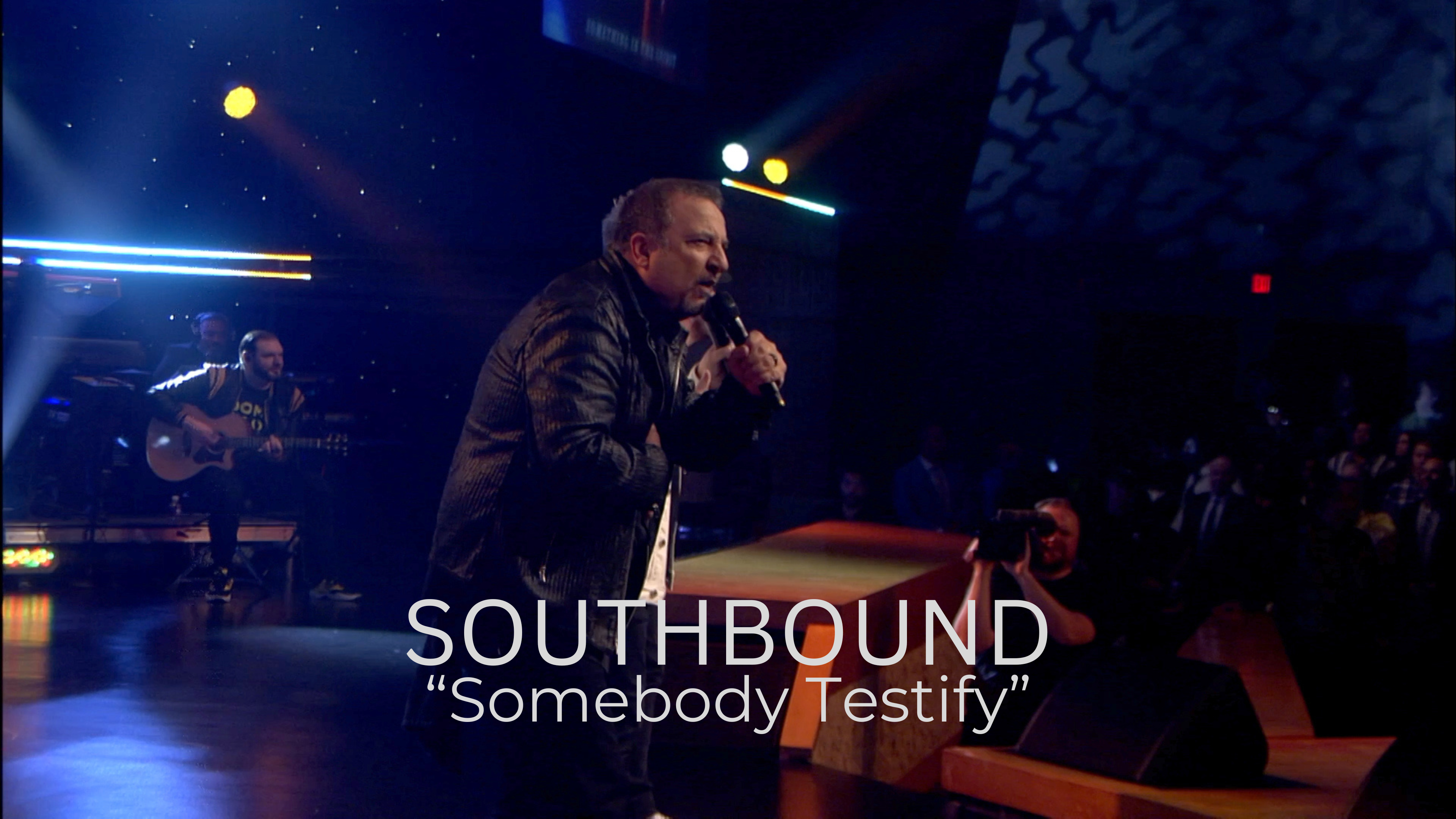 Southbound - "Somebody Testify"