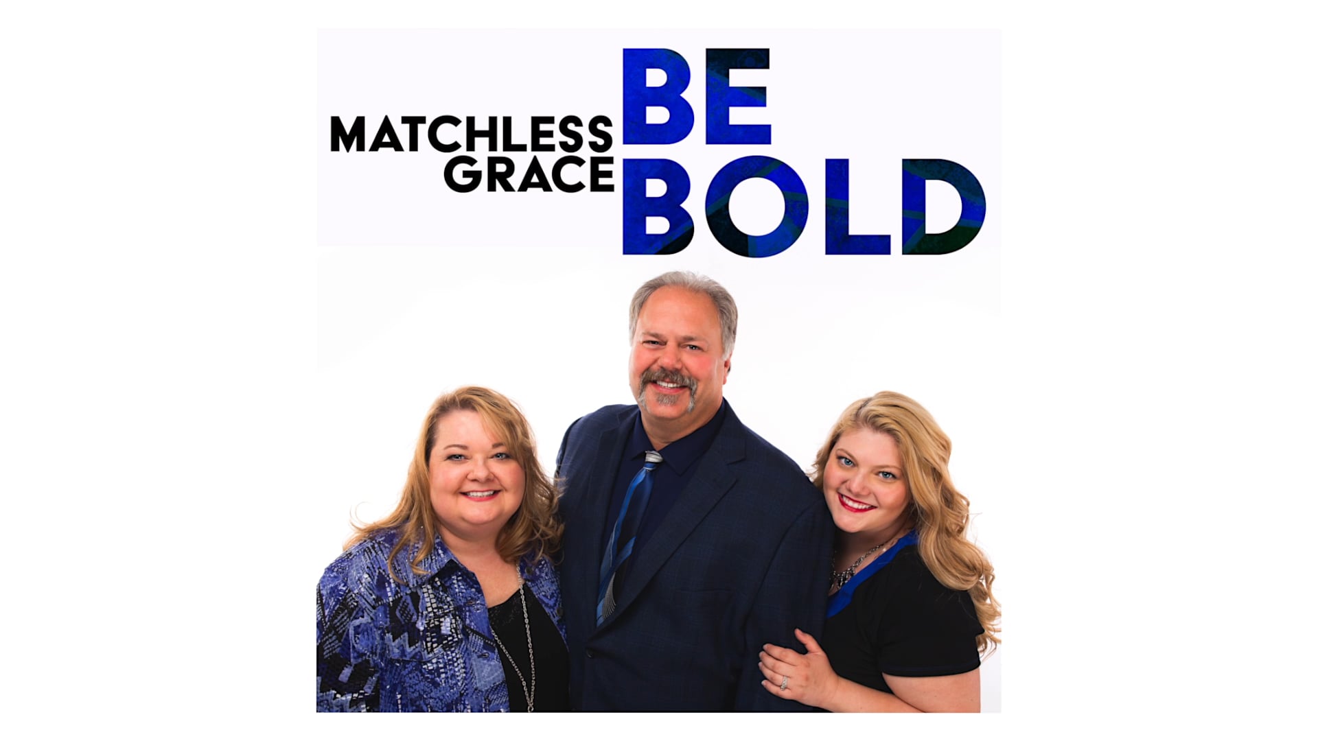 Matchless Grace Be Bold