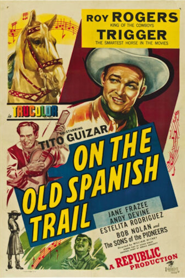 On The Old Spanish Trail (1947)